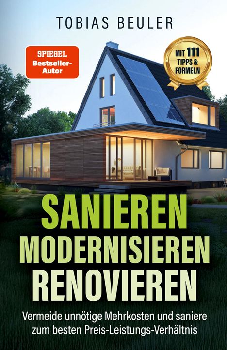 Tobias Beuler: Sanieren Modernisieren Renovieren, Buch