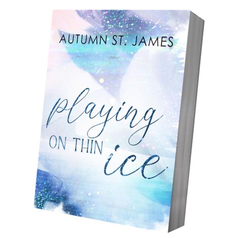 Autumn St. James: Playing On Thin Ice, Buch