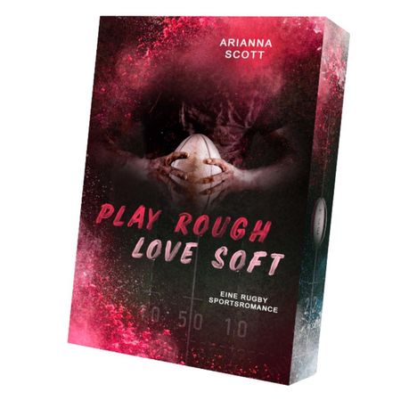 Arianna Scott: Play Rough, Love Soft, Buch