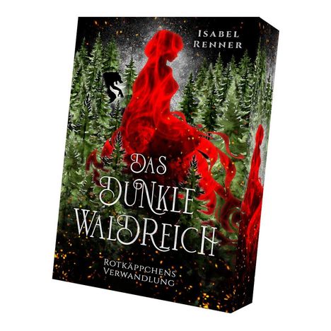 Ein Buchcover mit dem Titel "Das dunkle Waldreich" und "Rotkäppchens Verwandlung"; Silhouette in rotem Umhang im Wald.