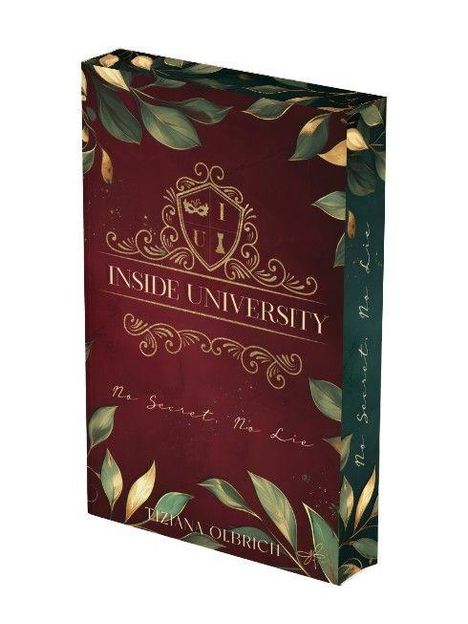 "Inside University" und "No Secret No Lie" in goldener Schrift auf rotem Hintergrund mit grünen Blättern verziert.