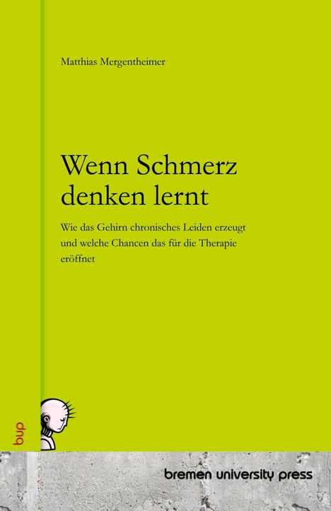 Matthias Mergentheimer: Wenn Schmerz denken lernt, Buch