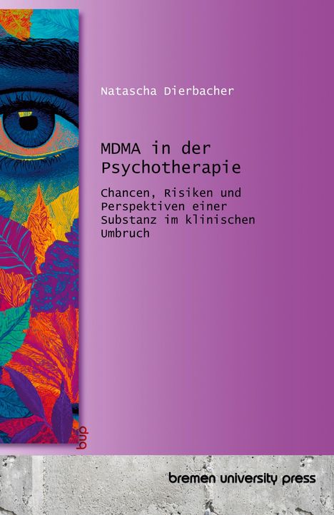 Natascha Dierbacher: MDMA in der Psychotherapie, Buch