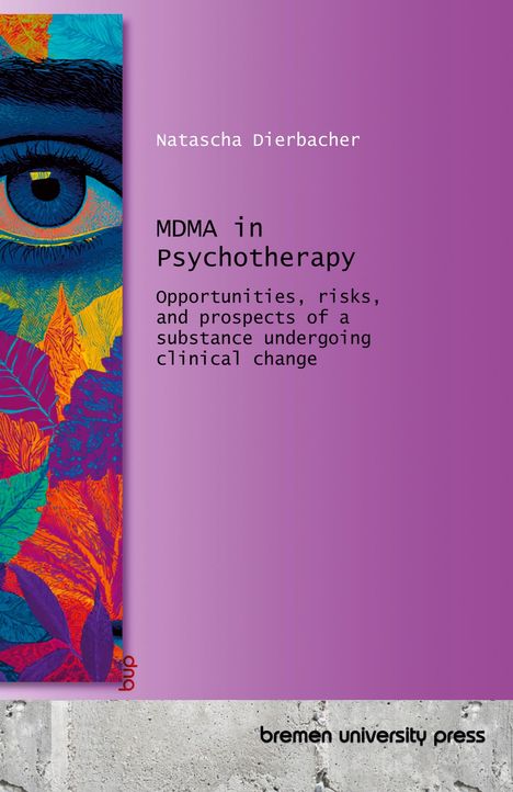 Natascha Dierbacher: MDMA in Psychotherapy, Buch