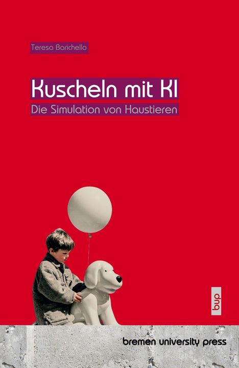 Teresa Barichello: Kuscheln mit KI, Buch