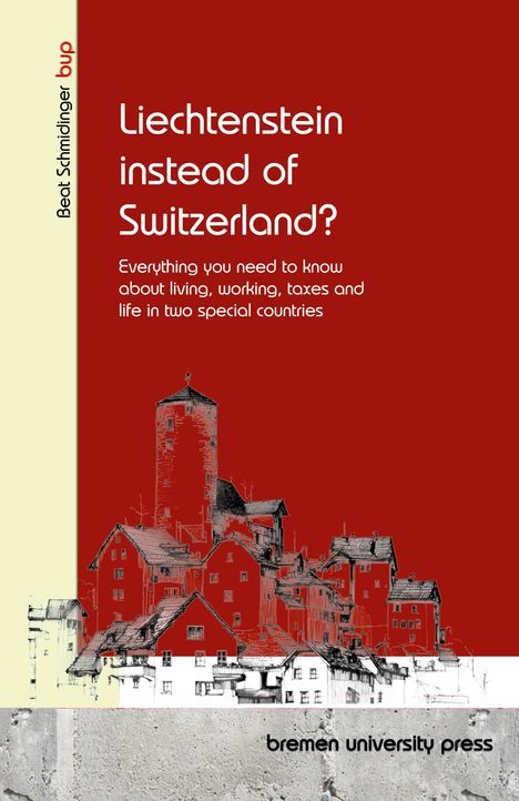 Beat Schmidinger: Liechtenstein instead of Switzerland?, Buch