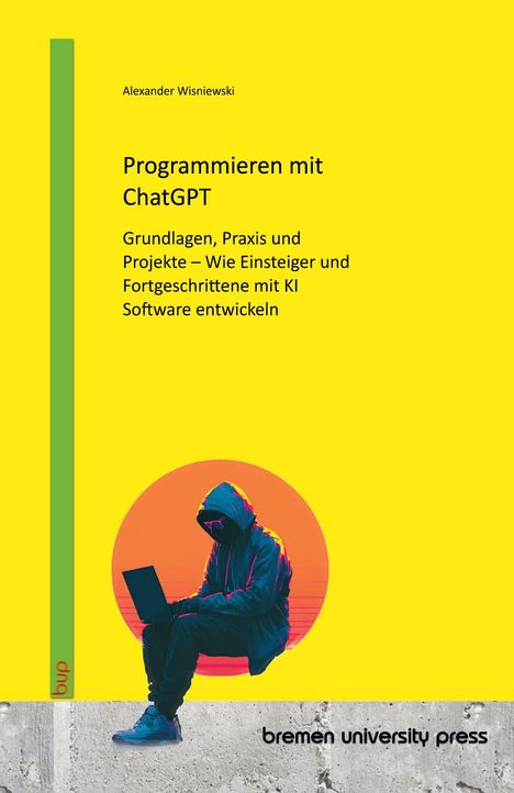Text: "Programmierer mit ChatGPT". Illustration: Person mit Laptop, Hoodie, vor rotem Kreis. Farben: Gelb, Rot, Blau.