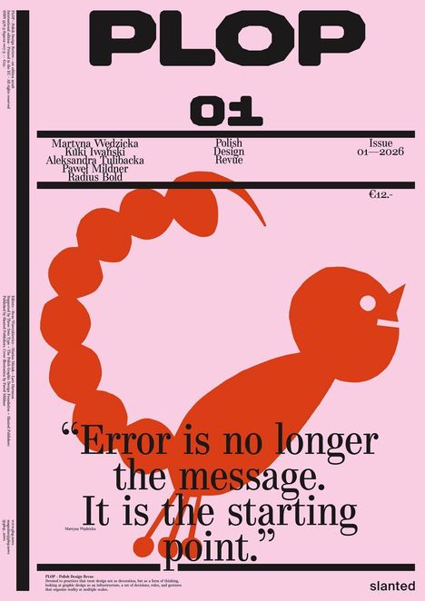 „Error is no longer the message. It is the starting point.“ Rosa Hintergrund, rotes stilisiertes Huhn.