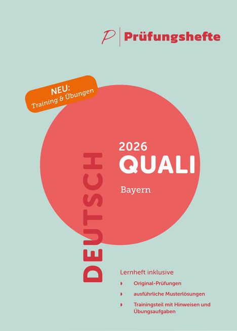 Logo mit Text: "Prüfungshefte. NEU: Training & Übungen. 2026 QUALI Bayern DEUTSCH." Beschreibung des Lernhefts.