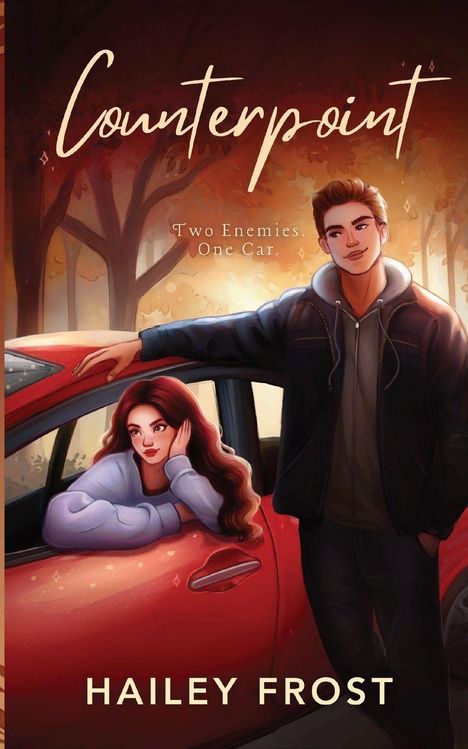 Text: "Counterpoint. Two Enemies. One Car. HAILEY FROST." Illustration: Junge lehnt an rotem Auto, Mädchen schaut aus Fenster.
