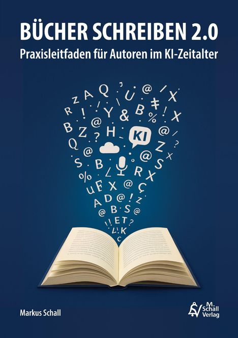 Markus Schall: Bücher schreiben 2.0, Buch