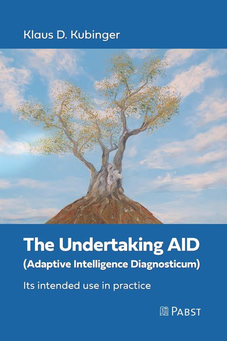 Text: "Klaus D. Kubinger, The Undertaking AID (Adaptive Intelligence Diagnostikum) Its intended use in practice, Pabst."  
Illustration: Ein großer Baum mit weitläufigen Ästen vor blauem Himmel.