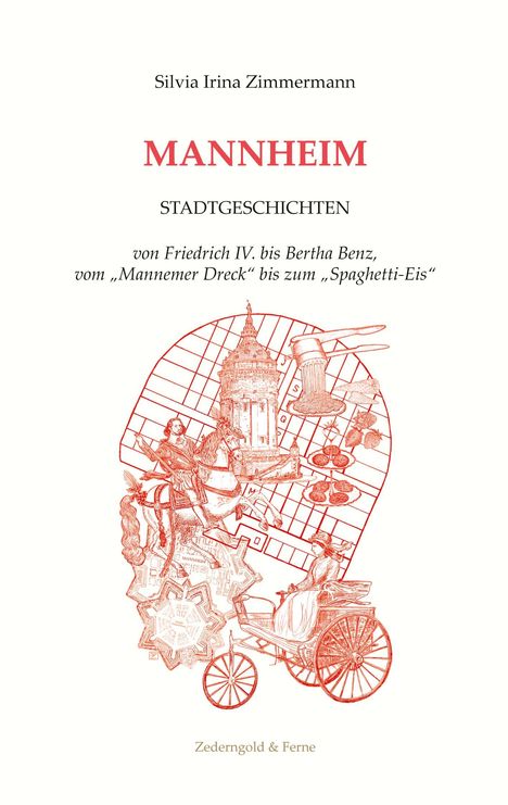 Silvia Irina Zimmermann: Mannheim, Buch