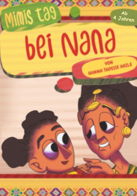 „Mimis Tag bei Nana“ steht auf einem bunten Hintergrund. Zwei fröhliche, stilisierte Figuren lächeln sich an.