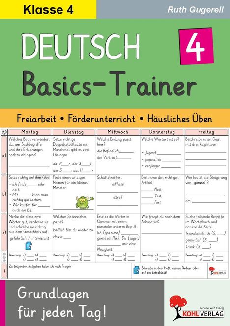 "Klasse 4: DEUTSCH Basics-Trainer. Freiarbeit, Förderunterricht, Häusliches Üben. Grundlagen für jeden Tag!"