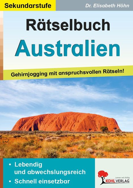 "Rätselbuch Australien" für die Sekundarstufe. Uluru-Bild, Text: "Lebendig und abwechslungsreich", "Schnell einsetzbar".