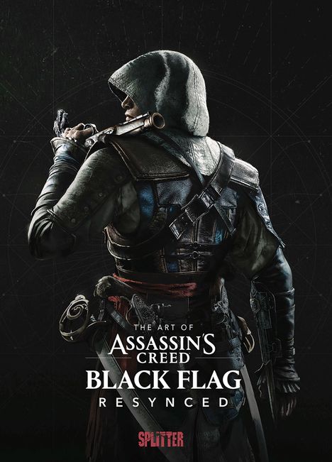 "The Art of Assassin's Creed Black Flag Resynced." Eine Figur in Kapuze und Lederrüstung hält ein Schwert, dunkler Hintergrund.