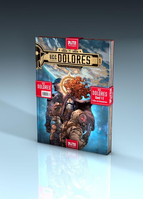 Comic-Cover. Text: "U.C.C. Dolores", "Band 1-3", "Der Pfad der neuen Pioniere". Illustration mit Heldenfiguren.