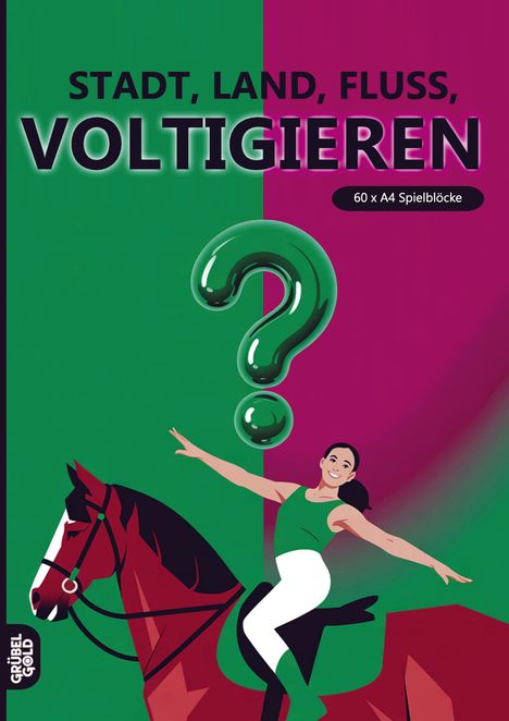 Text oben: "STADT, LAND, FLUSS, VOLTIGIEREN". Darunter eine Illustration: Eine Person auf einem Pferd, im Hintergrund ein Fragezeichen.