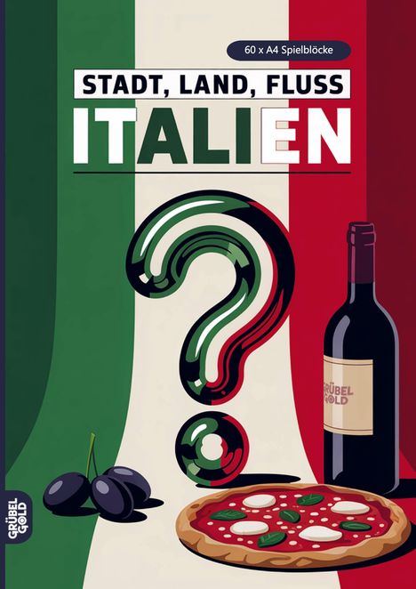 "60 x A4 Spielblöcke", "STADT, LAND, FLUSS ITALIEN". Illustration mit Pizza, Weinflasche, Oliven, Fragezeichen in Flaggenfarben.