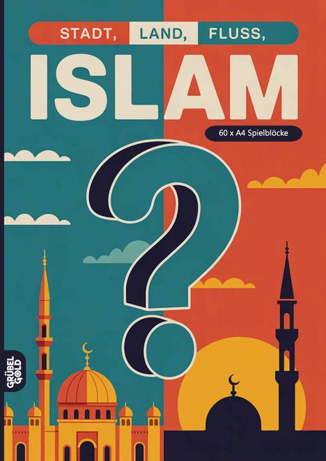 Stadt, Land, Fluss, Islam. 60 x A4 Spielblöcke. Illustration mit Moscheen, Minaretten und einem Fragezeichen.