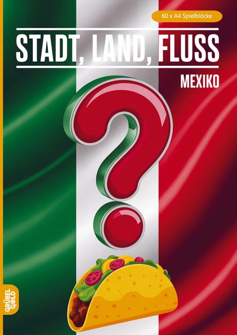 „STADT, LAND, FLUSS“, „MEXIKO“, illustratives Design mit Taco und Fragezeichen vor einer Flagge in Grün, Weiß, Rot.