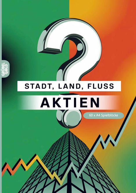 "STADT, LAND, FLUSS AKTIEN 60 x A4 Spielblöcke", Fragezeichen, grünes/oranges Design, Börsenkurven und ein Gebäude.