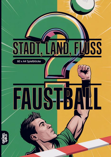 „STADT, LAND, FLUSS – FAUSTBALL“, „60 x A4 Spielblöcke“. Illustration mit Sportler, Faust und Ball.