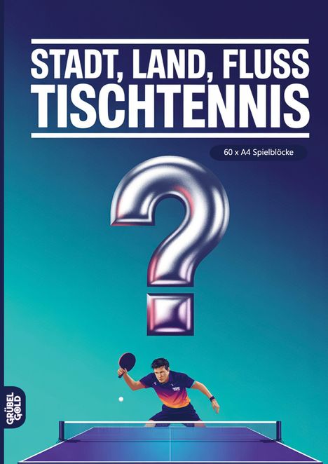 „Stadt, Land, Fluss: Tischtennis“, mit einem Fragezeichen und einem Spieler am Tischtennistisch in actionreicher Pose.