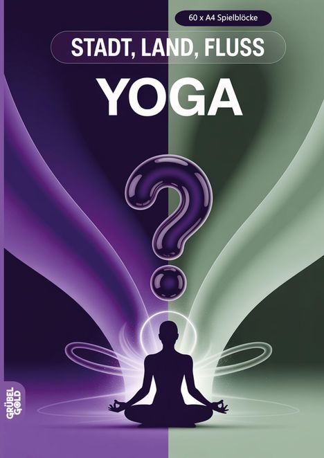 "STADT, LAND, FLUSS - YOGA, 60 x A4 Spielblöcke". Silhouette im Lotussitz mit Fragezeichen, moderne Farben.