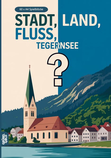 Illustration eines Kirchturms und Berglandschaft am Tegernsee. Texte: "60 x A4 Spielblöcke", "STADT, LAND, FLUSS, TEGERNSEE".