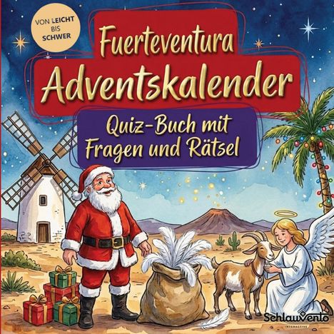 „Fuerteventura Adventskalender. Quiz-Buch mit Fragen und Rätsel.“ Illustration mit Weihnachtsmann, Windmühle und Engel.