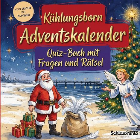 „Kühlungsborn Adventskalender: Quiz-Buch mit Fragen und Rätsel“. Ein Weihnachtsmann, Engel, Tannenbaum und Geschenke.