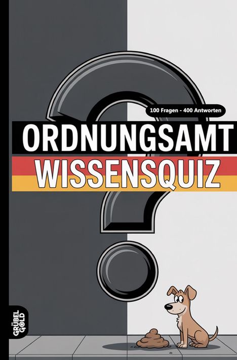 "ORDNUNGSAMT WISSENSQUIZ" steht auf einem großen Fragezeichen. Ein Hund sitzt neben einem Haufen.