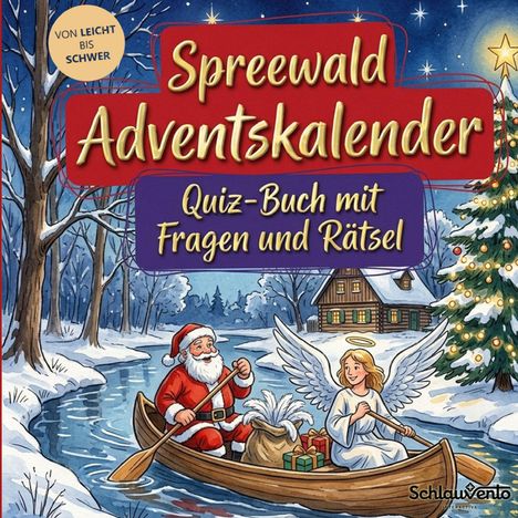 "Spreewald Adventskalender: Quiz-Buch mit Fragen und Rätsel" steht auf einer winterlichen Illustration mit Weihnachtsmann.