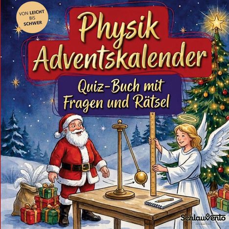 „Physik Adventskalender, Quiz-Buch mit Fragen und Rätsel“. Santa und Engel neben einem Tisch mit Pendel.