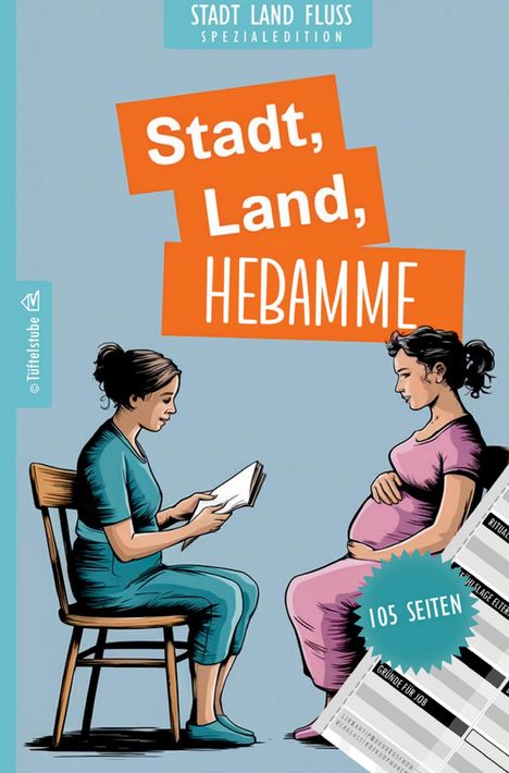 Text: "Stadt, Land, Hebamme", "105 Seiten". Zu sehen sind zwei Frauen, eine schwanger, die andere liest vor. 