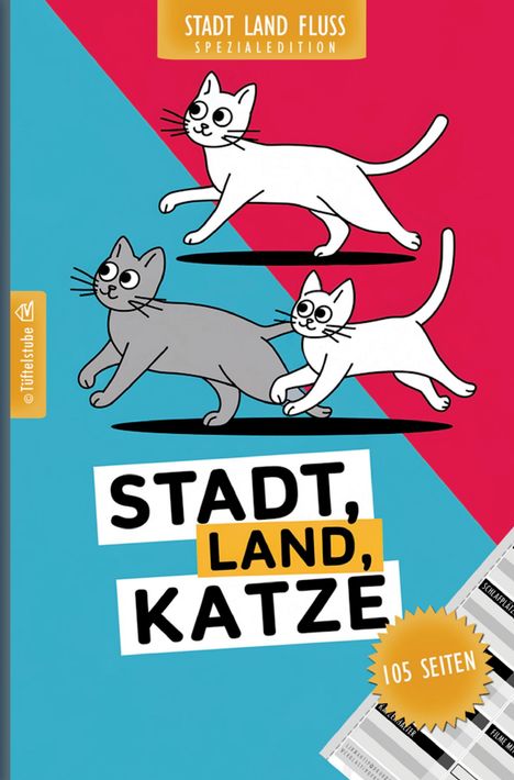 Oberer Text: "STADT LAND FLUSS SPEZIALEDITION". Haupttext: "STADT, LAND, KATZE". Zwei weiße Katzen und eine graue Katze.