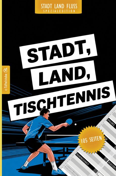 Text: "STADT, LAND, TISCHTENNIS", "105 SEITEN". Illustration: Tischtennisspieler in Aktion, schwarze und blaue Farbtöne.