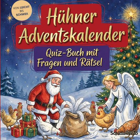 „Hühner Adventskalender: Quiz-Buch mit Fragen und Rätsel“. Weihnachtsmann, Engel, Hühner, Geschenke, Schneelandschaft.