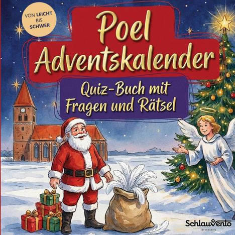 „Poel Adventskalender: Quiz-Buch mit Fragen und Rätsel“, Weihnachtsmann, Engel und Kirche im Schnee.