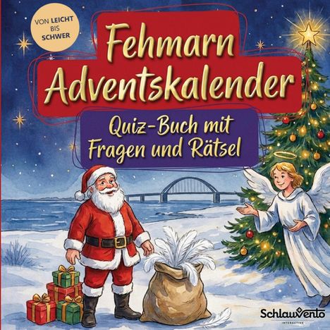 „Fehmarn Adventskalender“, „Quiz-Buch mit Fragen und Rätsel“. Illustration mit Weihnachtsmann, Engel und geschmücktem Baum.