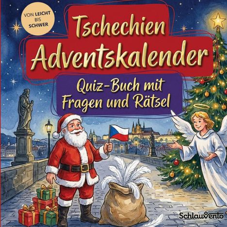 "Von leicht bis schwer, Tschechien Adventskalender, Quiz-Buch mit Fragen und Rätsel." Illustration: Weihnachtsmann, Engel, Geschenke vor Stadt.