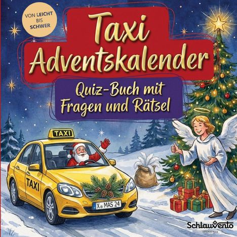 "Taxi Adventskalender: Quiz-Buch mit Fragen und Rätsel." Ein rotes Taxi, Weihnachtsmann, Engel und geschmückter Baum.