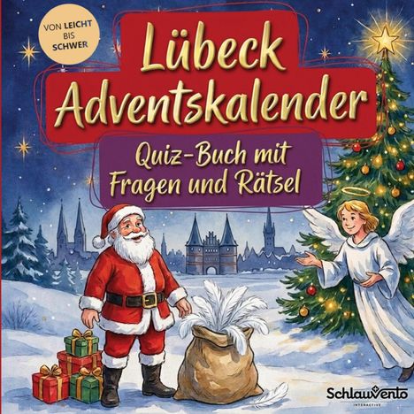 Lübeck Adventskalender: Quiz-Buch mit Fragen und Rätsel. Weihnachtsmann, Geschenke, Engel, Weihnachtsbaum, verschneite Stadt.