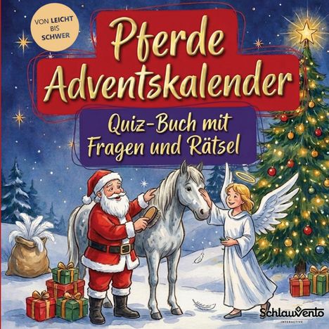 "Pferde Adventskalender: Quiz-Buch mit Fragen und Rätsel." Ein Weihnachtsmann, Engel und Pferd stehen vor einem Baum.