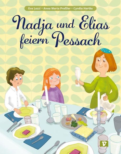 "Nadja und Elias feiern Pessach." Eine Illustration mit drei Menschen am gedeckten Tisch.