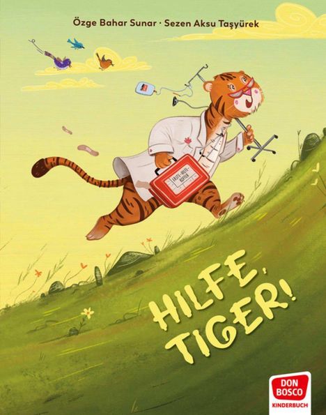Text: "Özge Bahar Sunar, Sezen Aksu Taşyürek. HILFE, TIGER!" Illustration: Tiger in Arztkittel mit Notfallkoffer.
