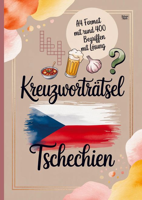 Text: "A4 Format mit rund 400 Begriffen mit Lösung. Kreuzworträtsel Tschechien." Illustrationen: Suppe, Bier, Knoblauch.