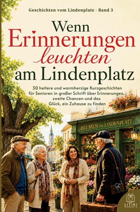 „Wenn Erinnerungen leuchten am Lindenplatz“; Senioren unterhalten sich vor einem Blumenladen.